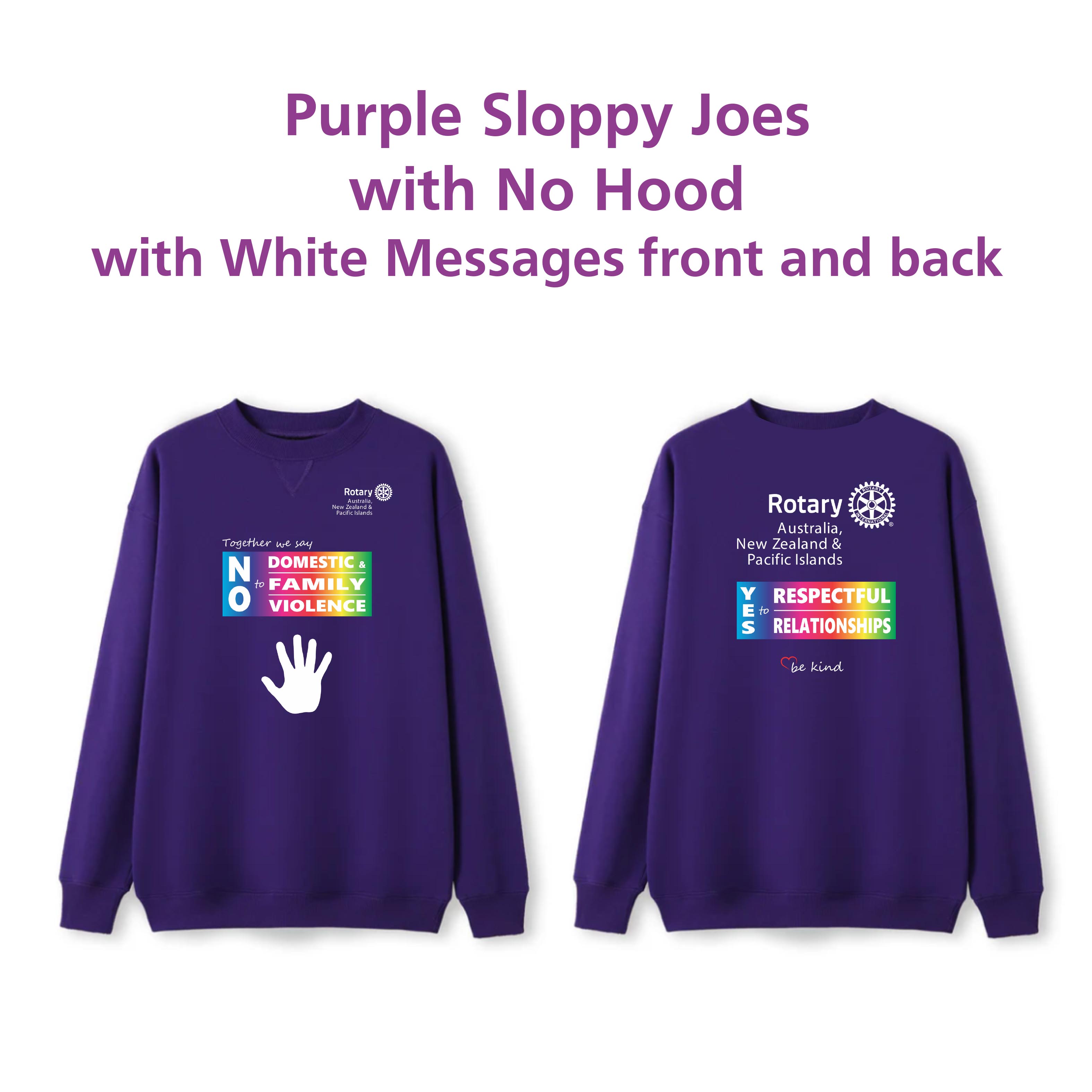 SLOPPY JOES - no hoods or collars - colour messages